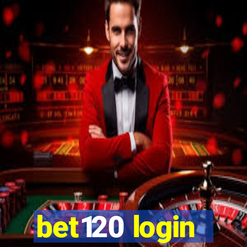 bet120 login